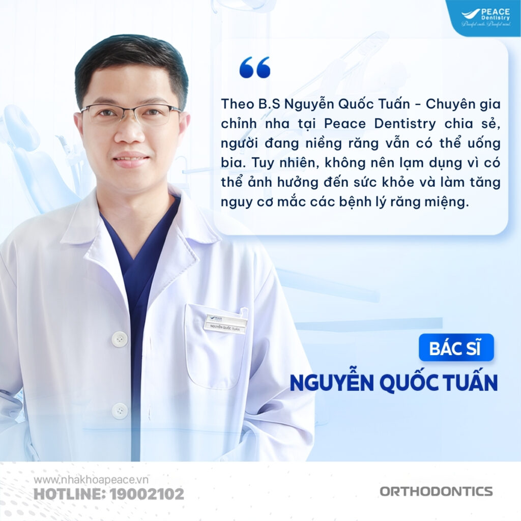 niềng răng có nên uống bia không