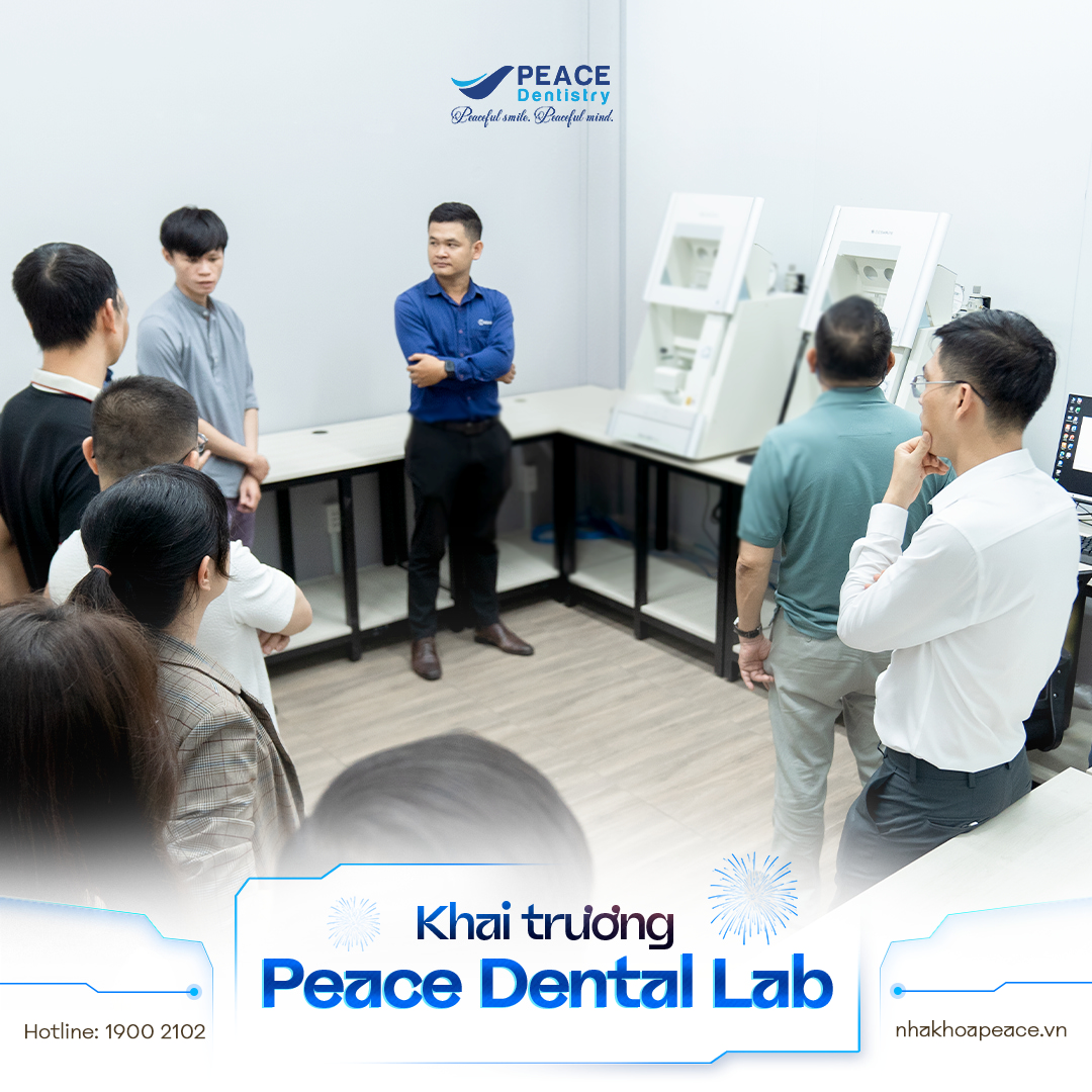 peace dental lab hệ thống công nghệ hiện đại