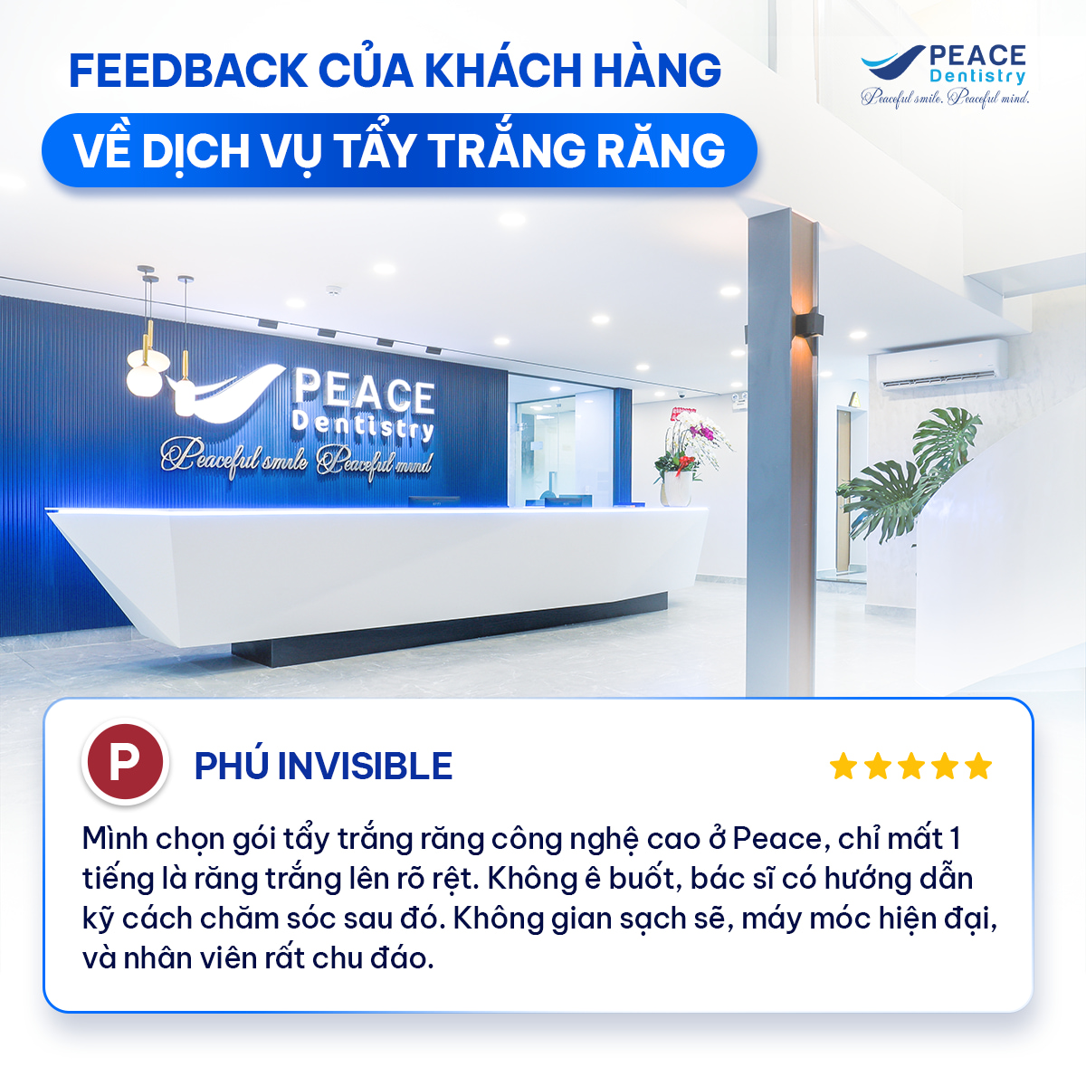 feedback của khách hàng sau khi tẩy trắng răng tại peace dentistry