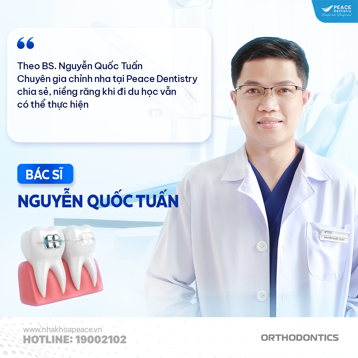 bác sĩ chia sẻ đang niềng răng thì đi du học