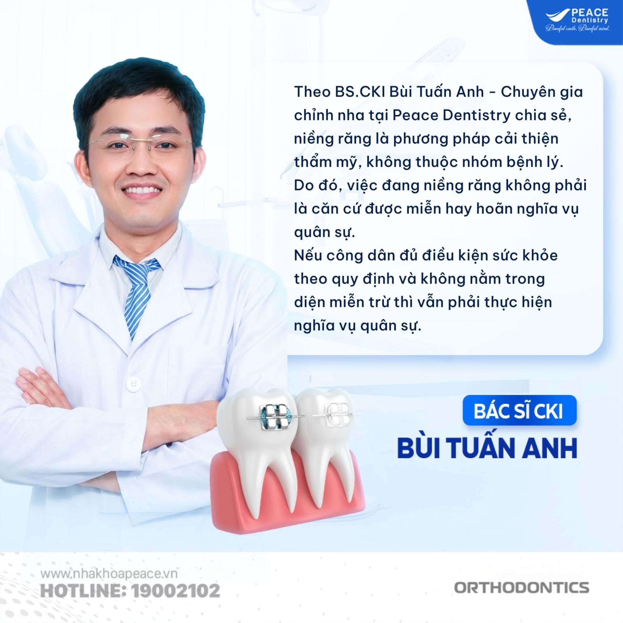 bác sĩ chia sẻ niềng răng có đi nghĩa vụ không
